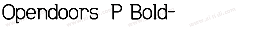 Opendoors_P Bold字体转换